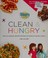 Go to record Hungry girl clean & hungry : easy all-natural recipes for ...