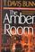 Go to record The amber room a novel