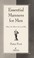 Go to record Essential manners for men : what to do, when to do it, and...
