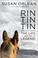 Go to record Rin Tin Tin : the life and the legend