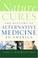 Go to record Nature cures : the history of alternative medicine in Amer...