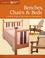 Go to record Benches, chairs & beds : practical projects from Shaker to...
