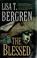 Go to record The blessed :  a novel of the gifted