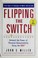 Go to record Flipping the switch : unleash the power of personal accoun...