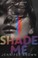 Go to record Shade me