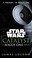 Go to record Star wars: catalyst : a Rogue One novel