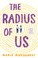 Go to record The radius of us