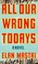 Go to record All our wrong todays