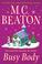 Go to record Busy body : an Agatha Raisin mystery