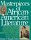 Go to record Masterpieces of African-American literature