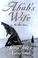 Go to record Ahab's wife, or, The star-gazer : a novel